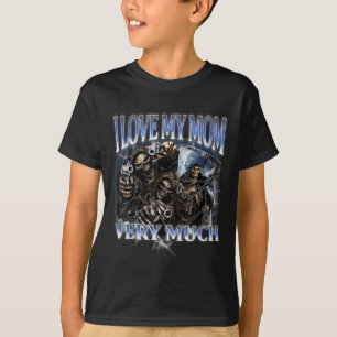 Ich Liebe meine Mama sehr viel lustig Hard Skelett T-Shirt