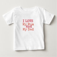 Ich Liebe Meine Mama und mein Vater T - Shirt