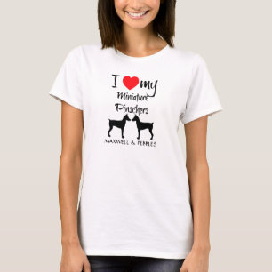 Ich Liebe meine Miniatur Pinscher Hunde T-Shirt