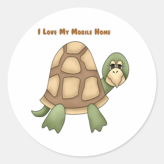 Ich Liebe meine mobile Zuhause Turtle Runder Aufkleber (Vorderseite)