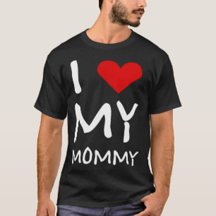 Ich LIEBE MEINE MOMME Herz Mama Leben Niedlich Mut T-Shirt