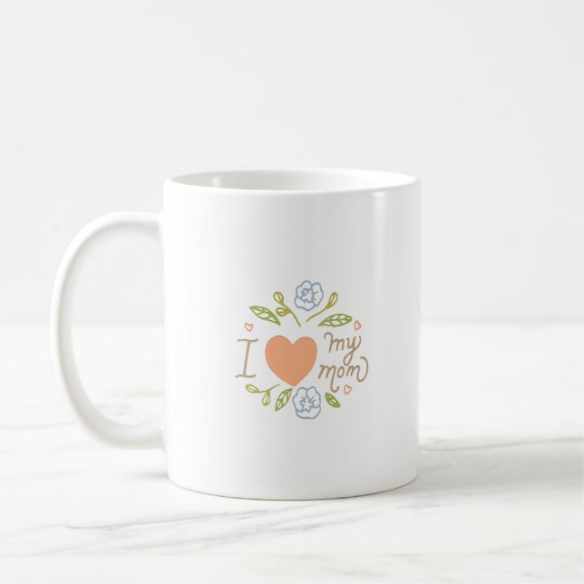 ICH LIEBE MEINE MUTTER KAFFEETASSE (Links)