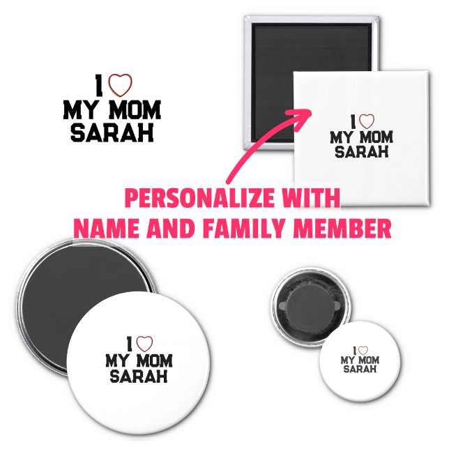 Ich liebe meine Mutter Magnet (I Love My Mom Magnet
)
