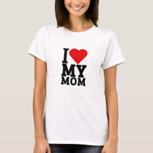 Ich Liebe meine Mutter T-Shirt