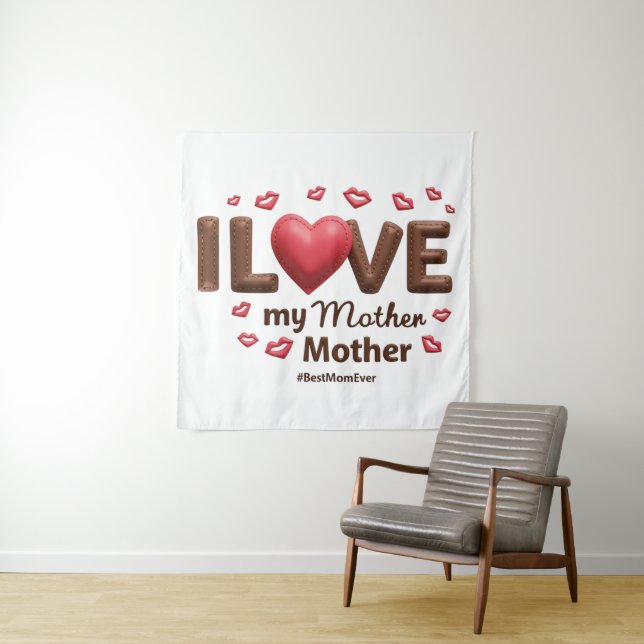Ich Liebe meine Mutter Wandteppich (Beispiel)