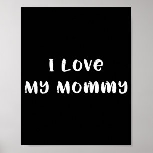 Ich liebe meine Mutti süße Mama oder Mutter Mutter Poster