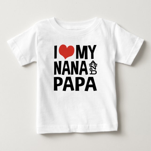 Ich Liebe meine Nana und Papa Baby T-shirt (Vorderseite)
