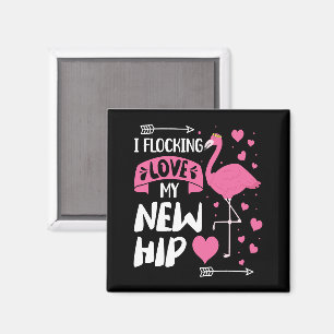 Ich liebe meine neue Hüfte, meine neue Hüftersatzo Magnet