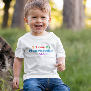 Ich Liebe meine neurotypische Mama Funny Autismus  Kleinkind T-shirt