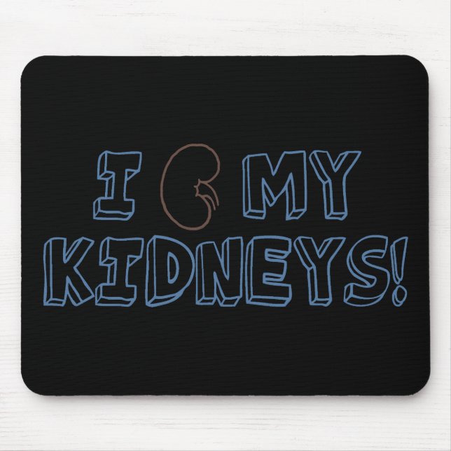 Ich Liebe meine Nieren Mousepad (Vorne)