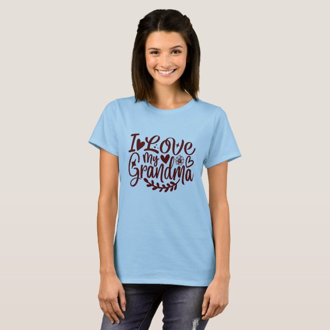 Ich Liebe meine Oma Typografie T-Shirt (Vorne ganz)
