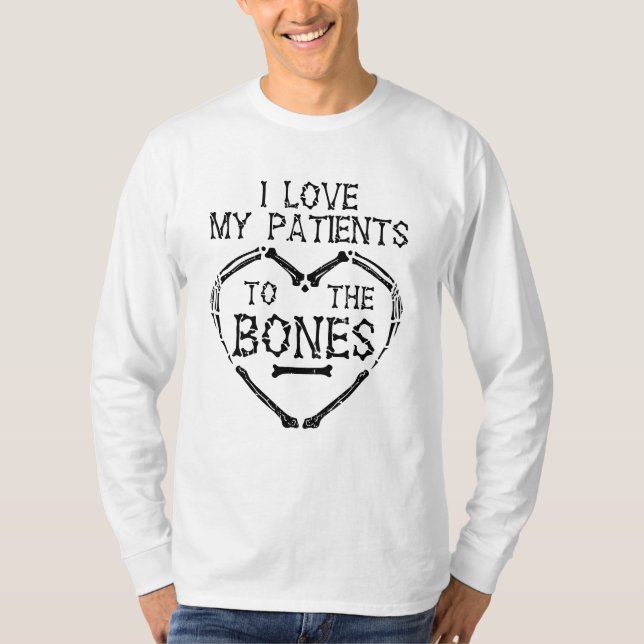 Ich Liebe meine Patienten mit dem Knochen-Chiropra T-Shirt (Vorderseite)