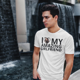 Ich Liebe meine Phantastische Freundin Foto Boyfri T-Shirt