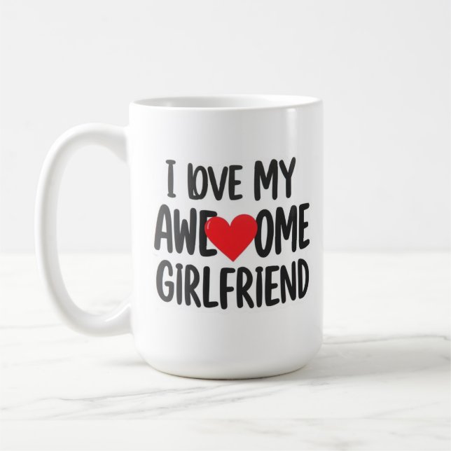 Ich Liebe meine phantastische Freundin Kaffeetasse (Links)