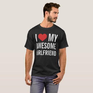 Ich Liebe meine Phantastische Freundin T-Shirt