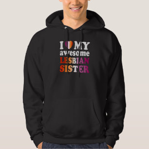 Ich Liebe meine Phantastische lesbische Schwester Hoodie