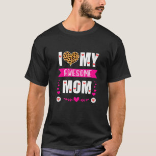 Ich Liebe meine Phantastische Mama Funny Mother Da T-Shirt
