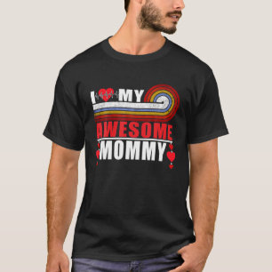 Ich Liebe meine Phantastische Mami, Sohn und Tocht T-Shirt