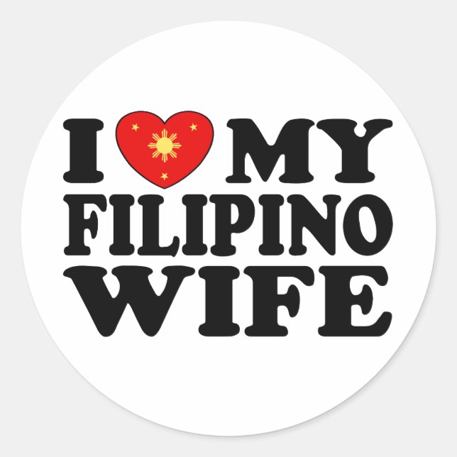Ich Liebe meine philippinische Ehefrau Runder Aufkleber (Vorderseite)