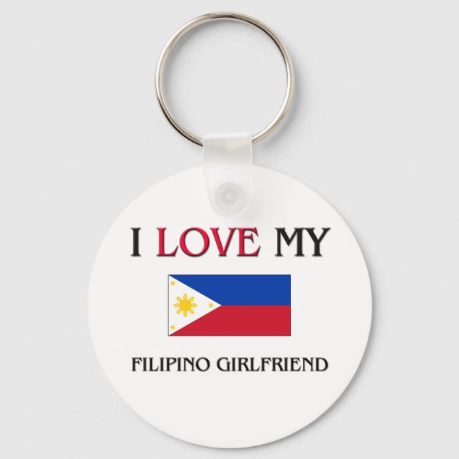 Ich Liebe meine philippinische Freundin Schlüsselanhänger (Vorderseite)