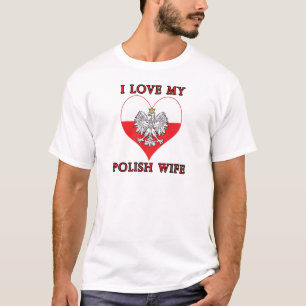 Ich Liebe meine polnische Ehefrau T-Shirt