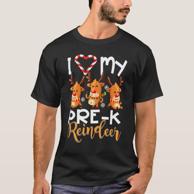 Ich Liebe meine Pre-k-Rentiers Schüler unterrichte T-Shirt (Vorderseite)