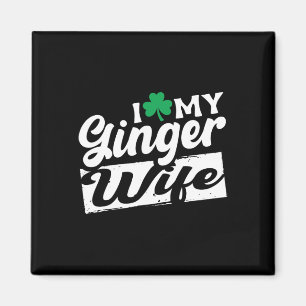Ich liebe meine rothaarige Frau Redhead Shamrock S Magnet