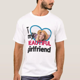 Ich Liebe meine schöne Freundin angepasstes Foto T-Shirt