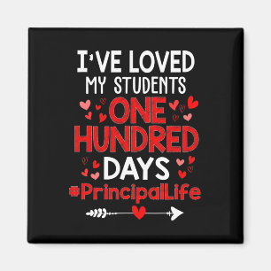 Ich liebe meine Schüler 100 Tage Principal Life Va Magnet