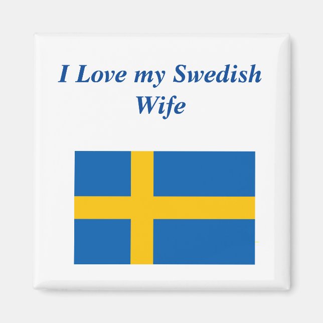 Ich Liebe meine schwedische Ehefrau Magnet (Vorne)