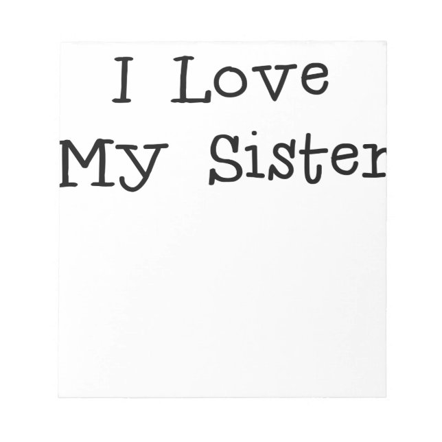 Ich Liebe meine Schwester.png Notizblock (Vorderseite)