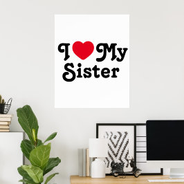 Ich Liebe meine Schwester Poster