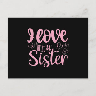 Ich Liebe meine Schwester Postkarte