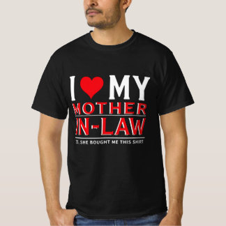 Ich Liebe meine Schwiegermutter T-Shirt