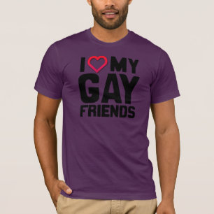 ICH LIEBE MEINE SCHWULEN FREUNDE -.png T-Shirt