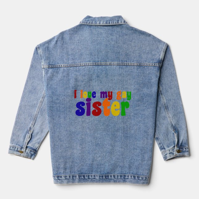 Ich Liebe meine Schwulenschwester Jeansjacke (Rückseite)