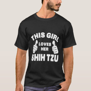 Ich Liebe meine Shih Tzu - dieses Mädchen Liebe ih T-Shirt