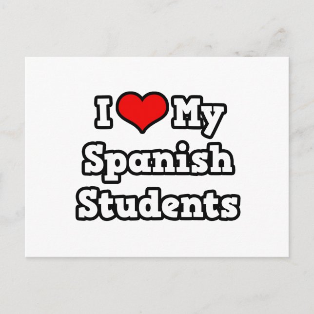 Ich Liebe meine Spanischschüler Postkarte (Vorderseite)