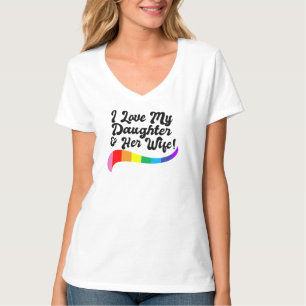 Ich liebe meine Tochter & ihre Frau stolzer Eltern T-Shirt