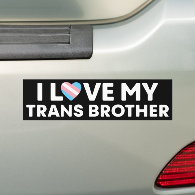 Ich Liebe meine Transgender Bruder LGBT Trans Brud Autoaufkleber (Auf Auto)