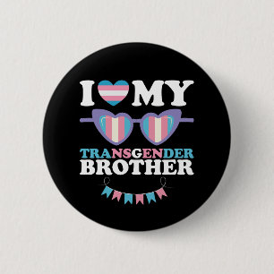 Ich liebe meine transgeschlechtliche Bruderfamilie Button