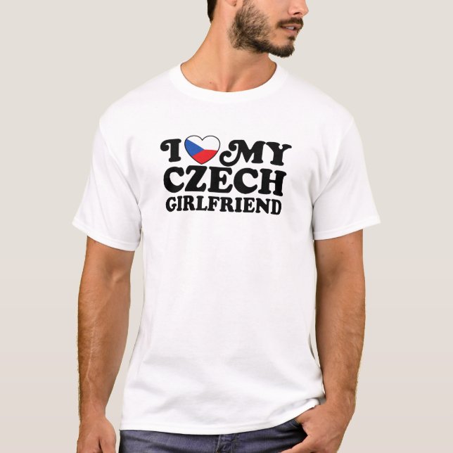 Ich Liebe meine tschechische Freundin T-Shirt (Vorderseite)