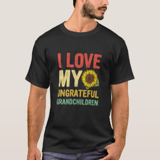 Ich Liebe meine undankbaren Enkel T-Shirt