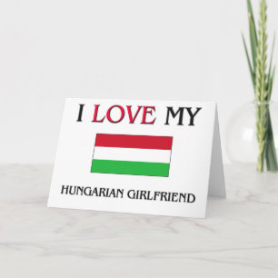 Ich Liebe meine ungarische Freundin Karte