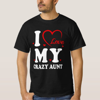 Ich Liebe meine verrückte Tante Funny Niece Tante  T-Shirt
