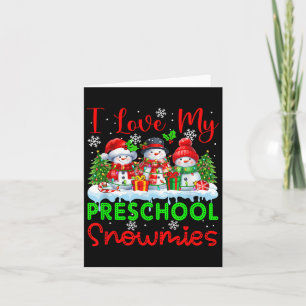 Ich Liebe meine Vorschule Snowmies Weihnachtslehre Karte
