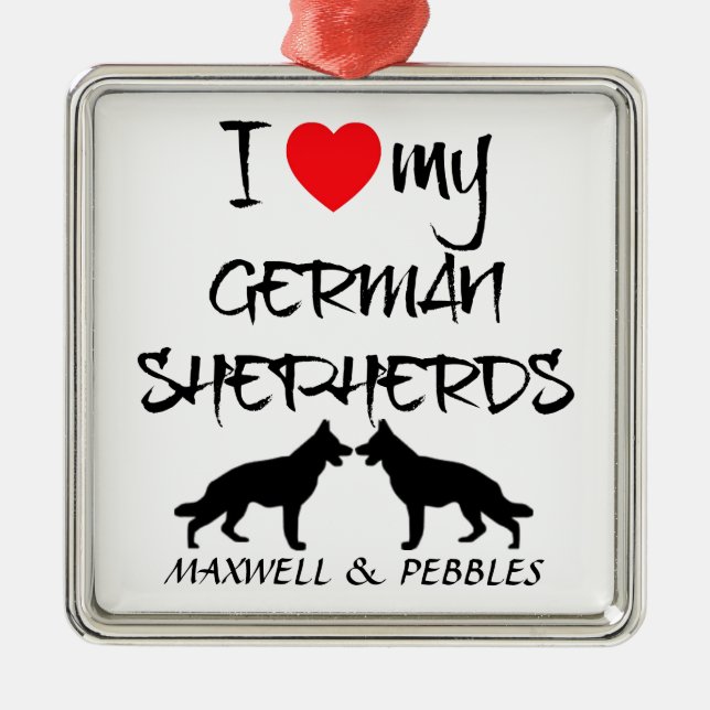 Ich Liebe meine zwei deutschen Schäferhunde Ornament Aus Metall (Vorne)