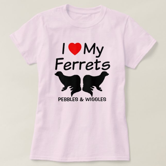Ich Liebe meine ZWEI Frettchen T-Shirt (Design vorne)
