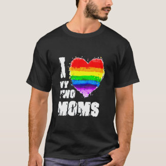 Ich Liebe meine zwei Mamas T-Shirt