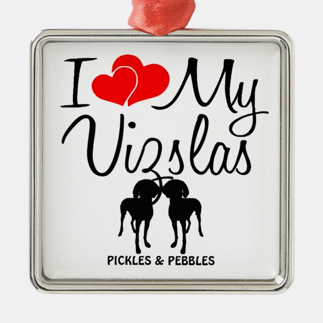 Ich Liebe meine zwei Vizslas-Ornamente Silbernes Ornament (Vorne)